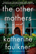 The Other Mothers (Hardcover)