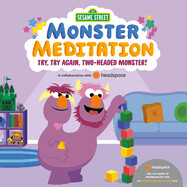 Try, Try Again, Two-Headed Monster! (Monster Meditation) (Board Books)