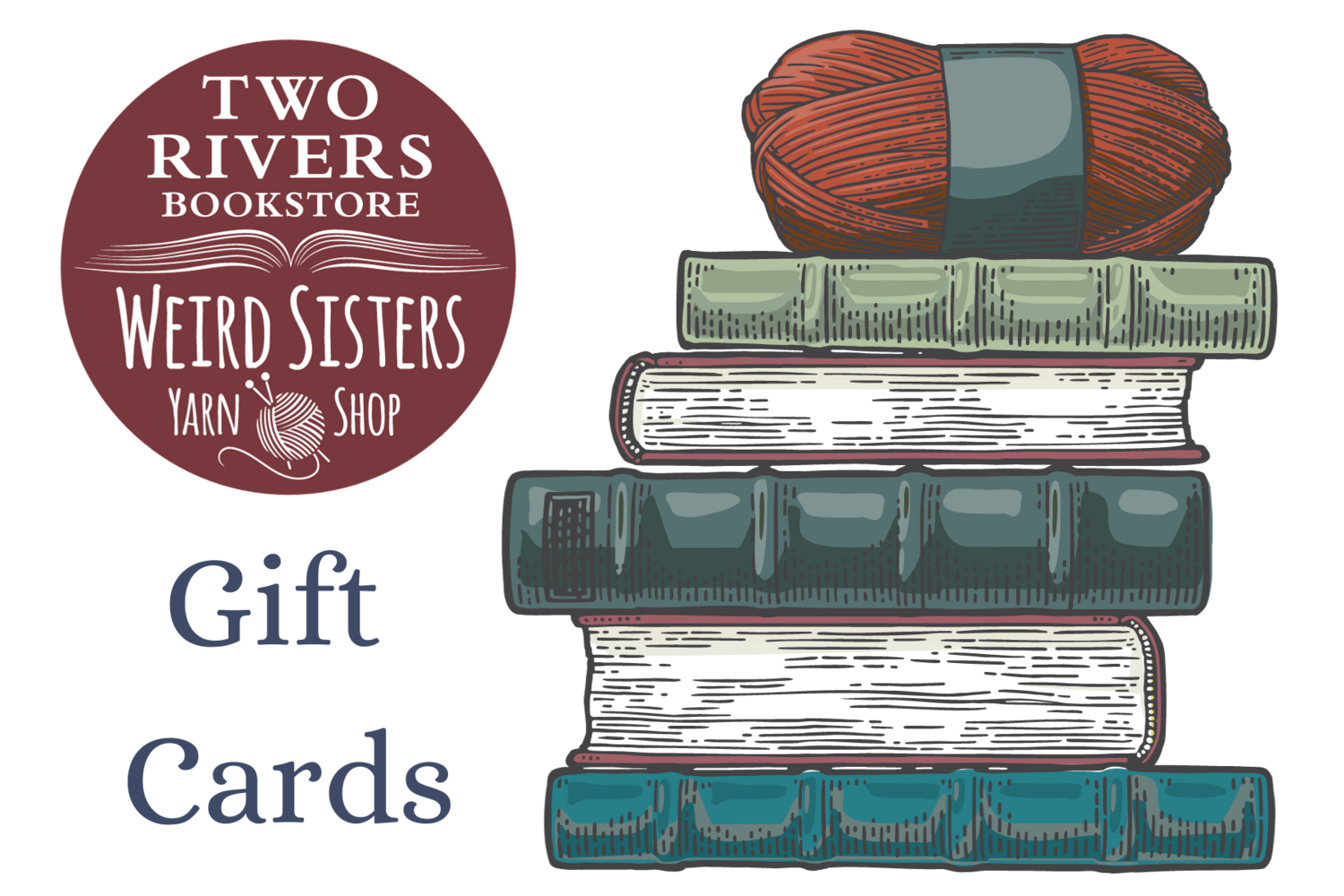 Two Rivers & Weird Sisters Gift Card