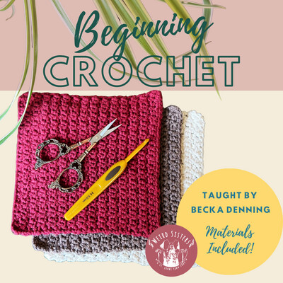 Beginning Crochet Class (Apr 11)