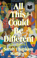 All This Could Be Different (Paperback)