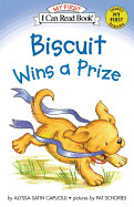 Biscuit Wins a Prize (My First I Can Read) (Paperback)