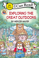 Little Critter: Exploring the Great Outdoors (My First I Can Read) (Paperback)