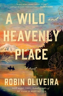 A Wild and Heavenly Place (Hardcover)