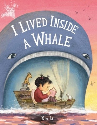 I Lived Inside a Whale (Picture Book)