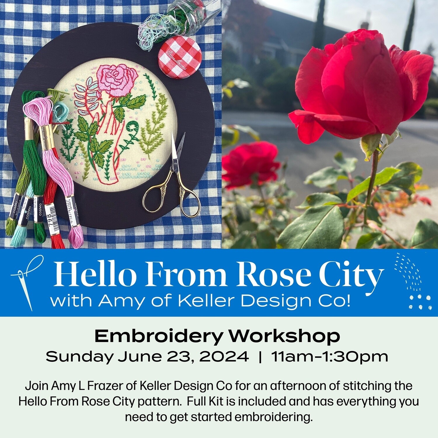 Hello from Rose City Embroidery Workshop (June 23rd)