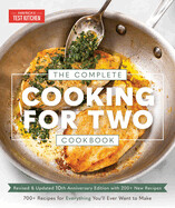 PRE-ORDER The Complete Cooking for Two Cookbook, 10th Anniversary Edition: 700+ Recipes for Everything You'll Ever Want to Make