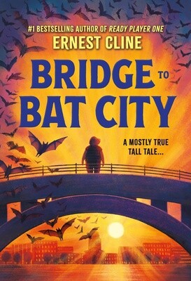 PRE ORDER Bridge to Bat City