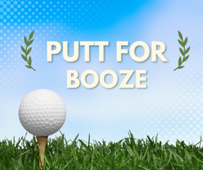 Putt for Booze