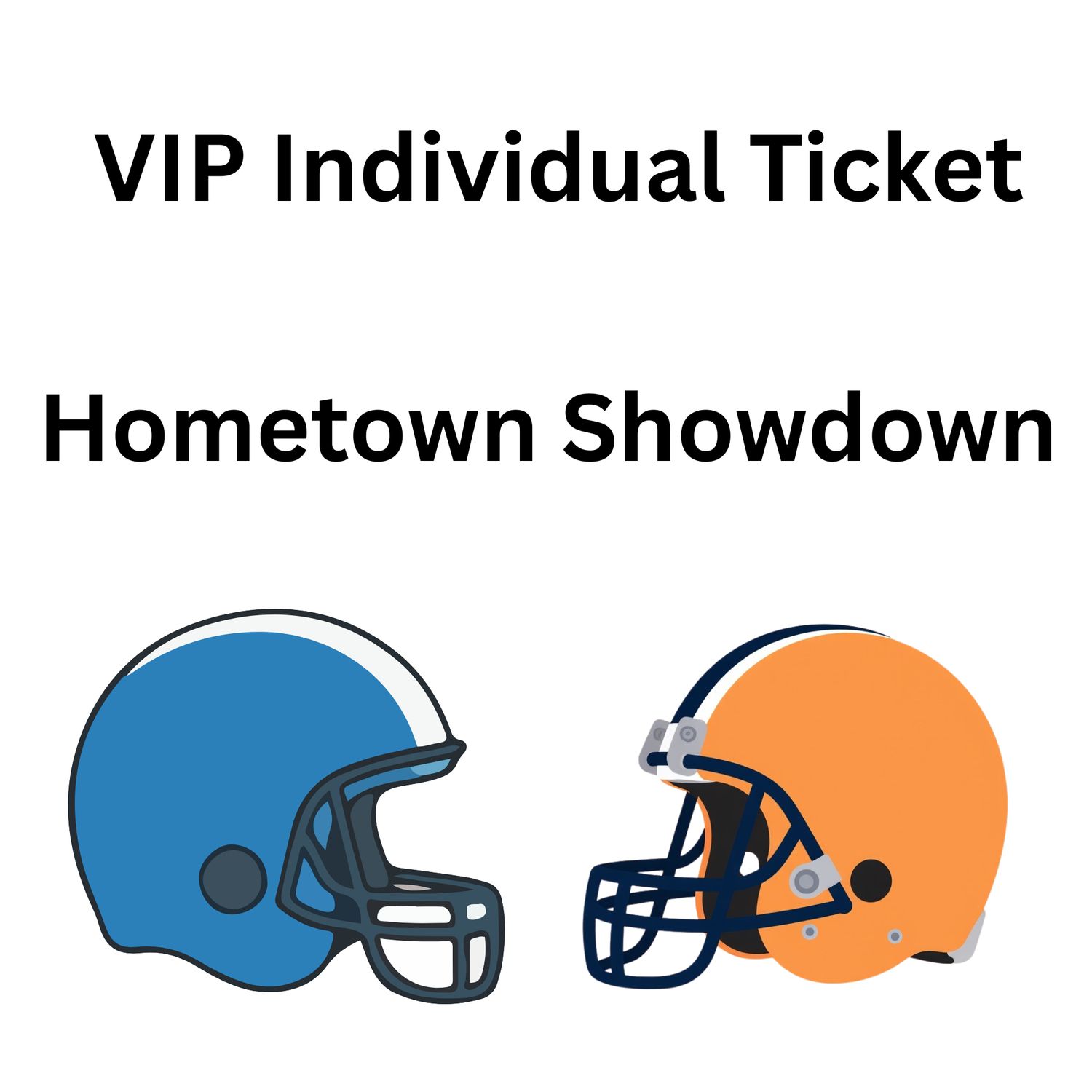 Hometown Showdown Individual Ticket