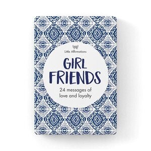 Little Affirmations - Girlfriends Cards