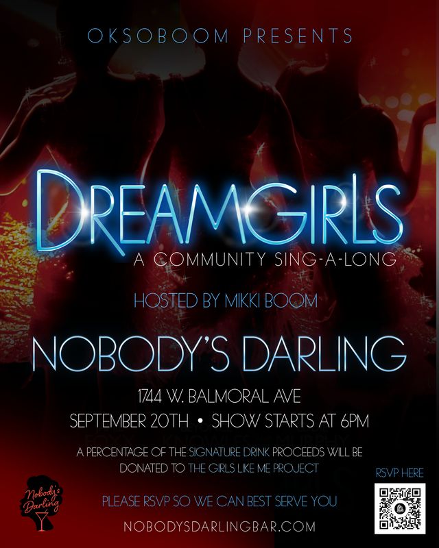Dreamgirls Sing-Along Hosted By Mikki Boom