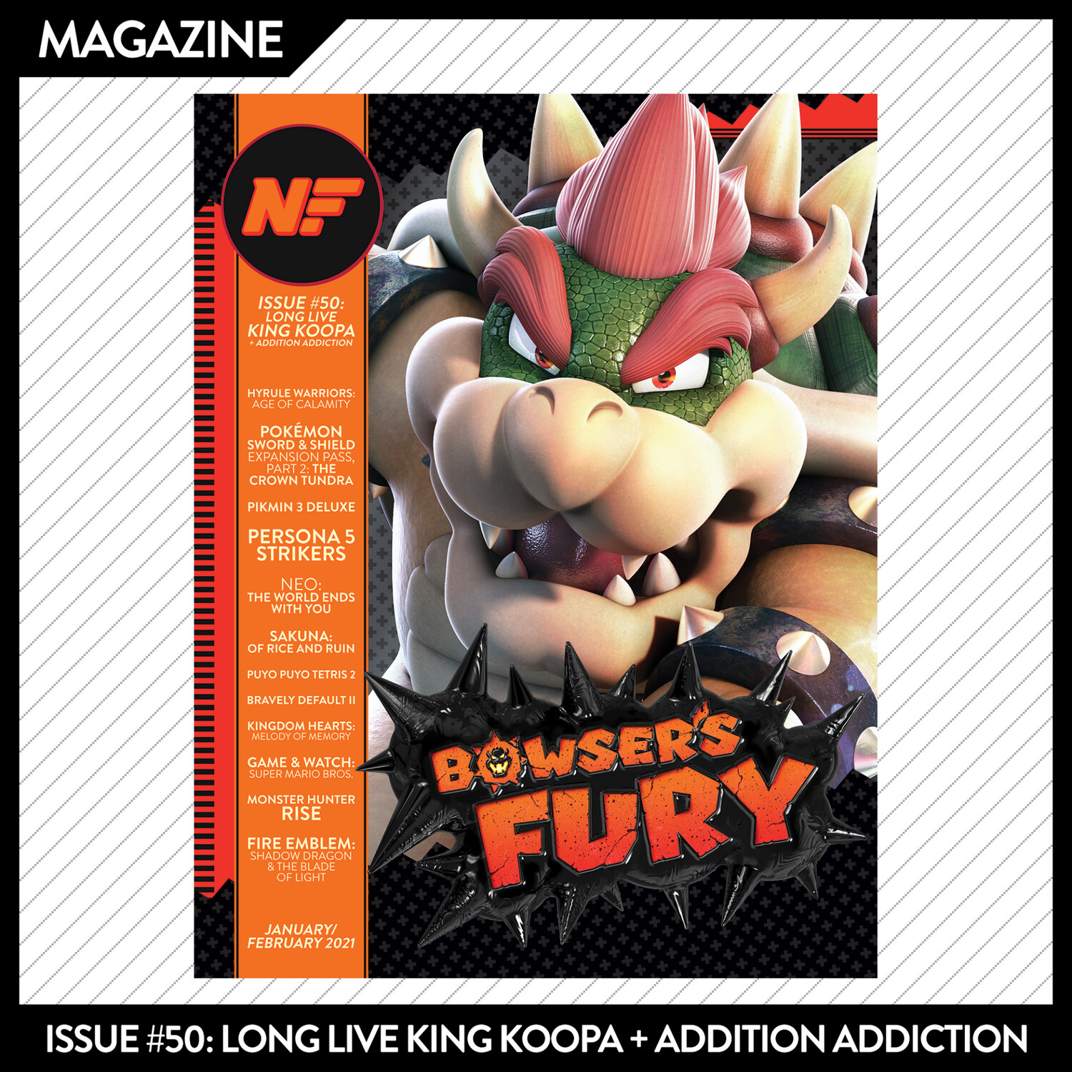 Issue #50: Long Live King Koopa + Addition Addiction – January/February 2021