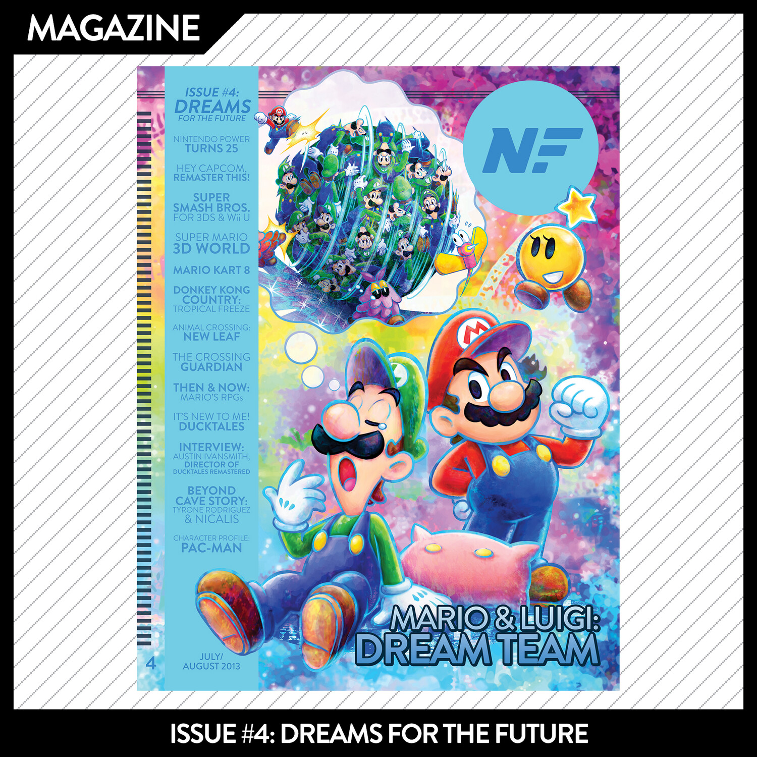 Issue #4: Dreams for the Future – July/August 2013
