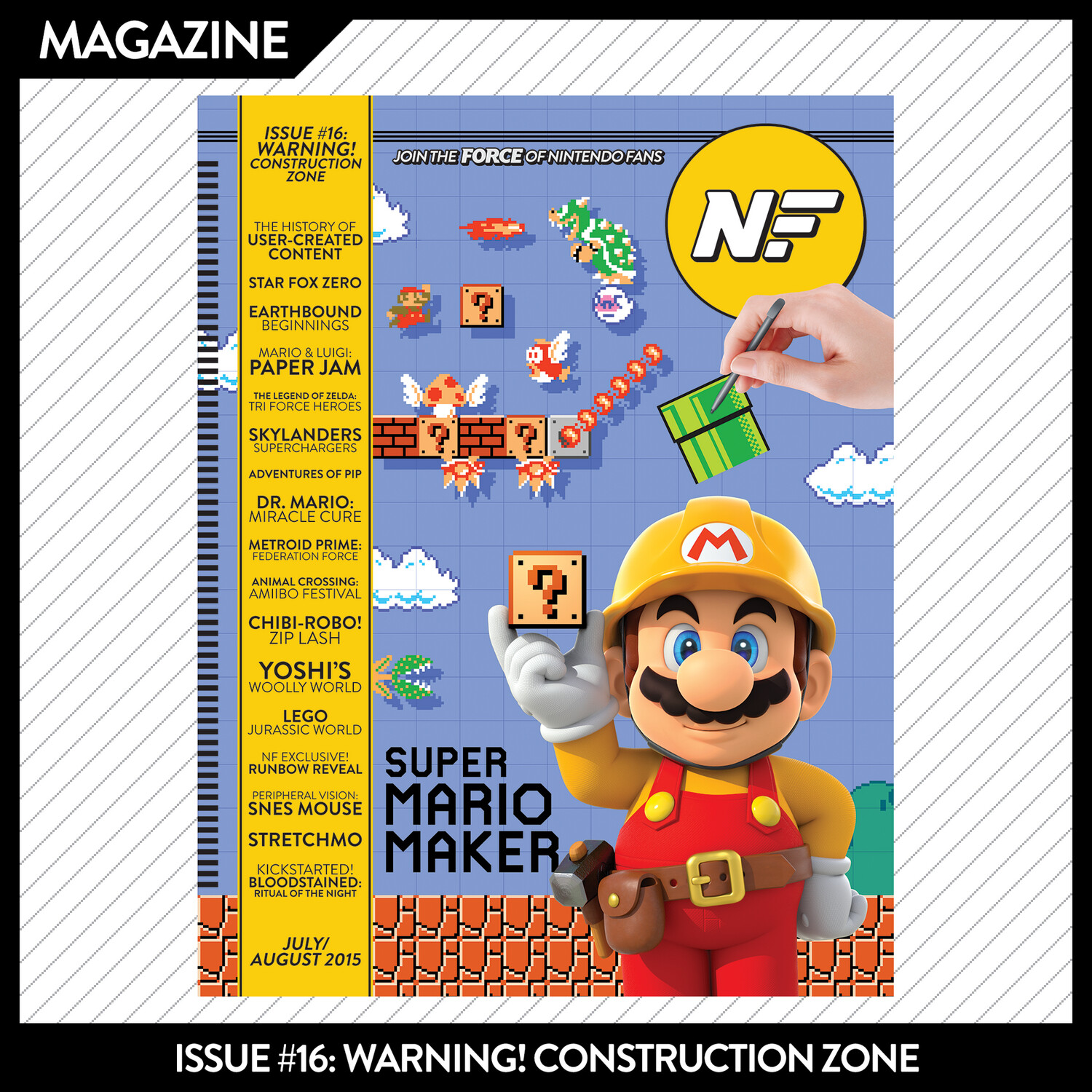 Issue #16: Warning! Construction Zone – July/August 2015