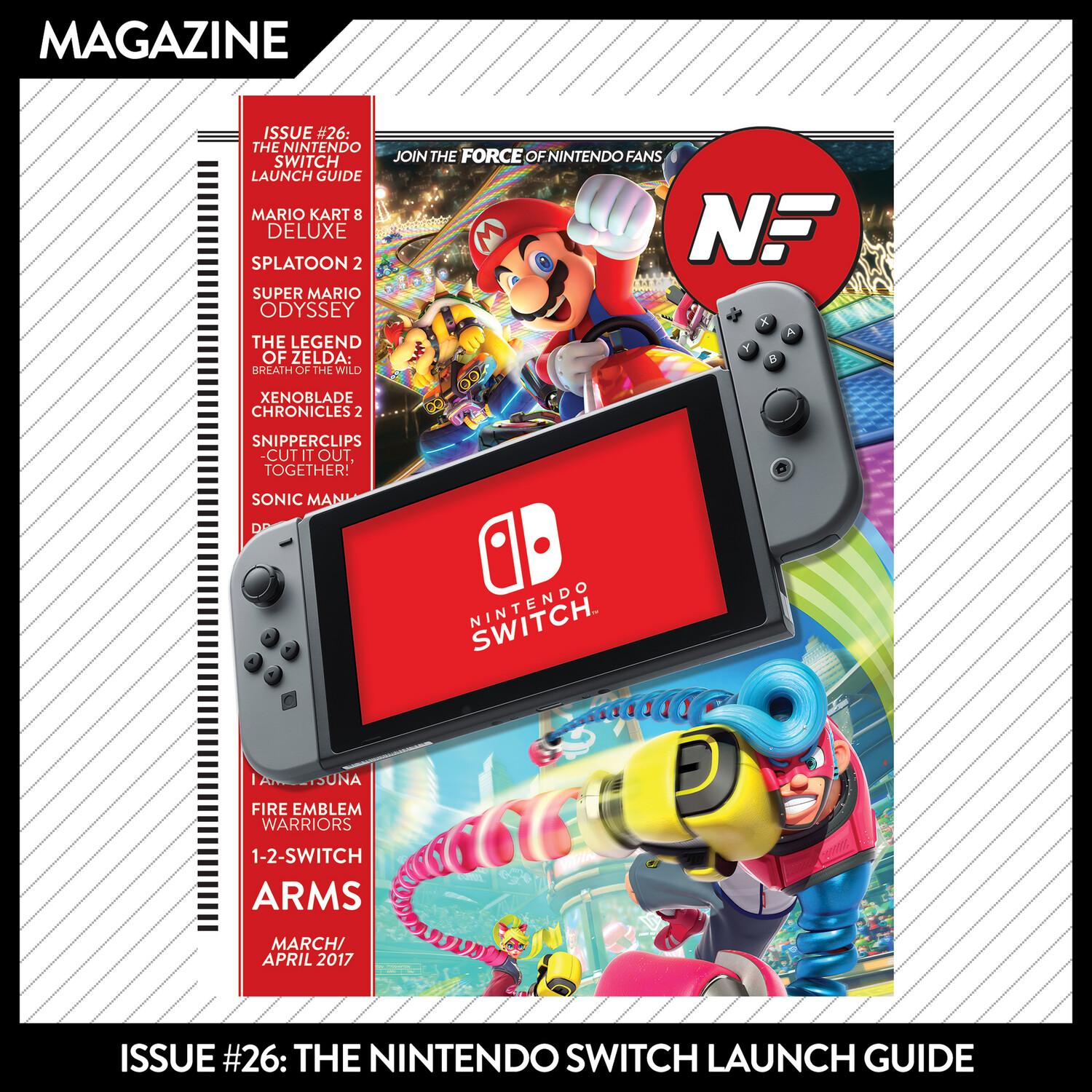 Issue #26: The Nintendo Switch Launch Guide – March/April 2017