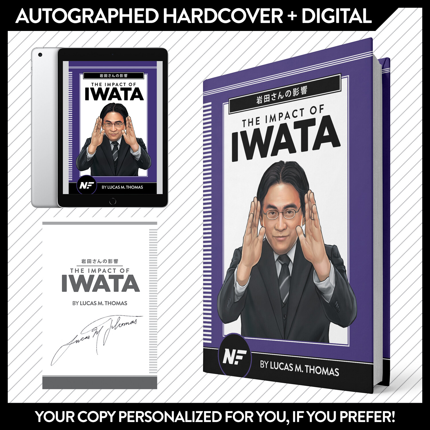 The Impact of Iwata - Autographed Hardcover + Digital