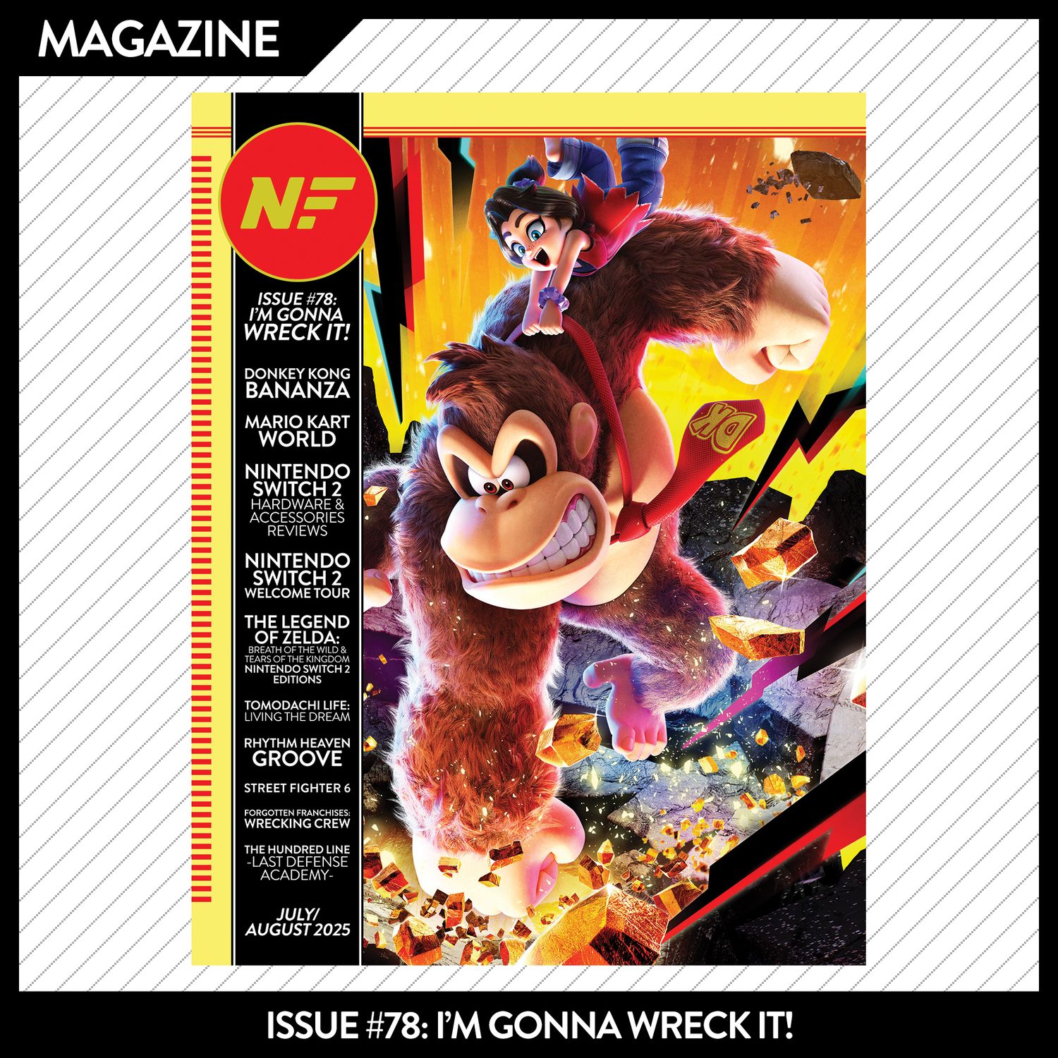 Issue #78: I'm Gonna Wreck It! - July/August 2025
