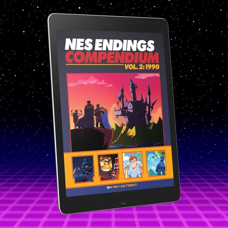 NES Endings Compendium, Volume 2: 1990 - Digital Version NES Endings Compendium, Volume 2: 1990 - Digital Version