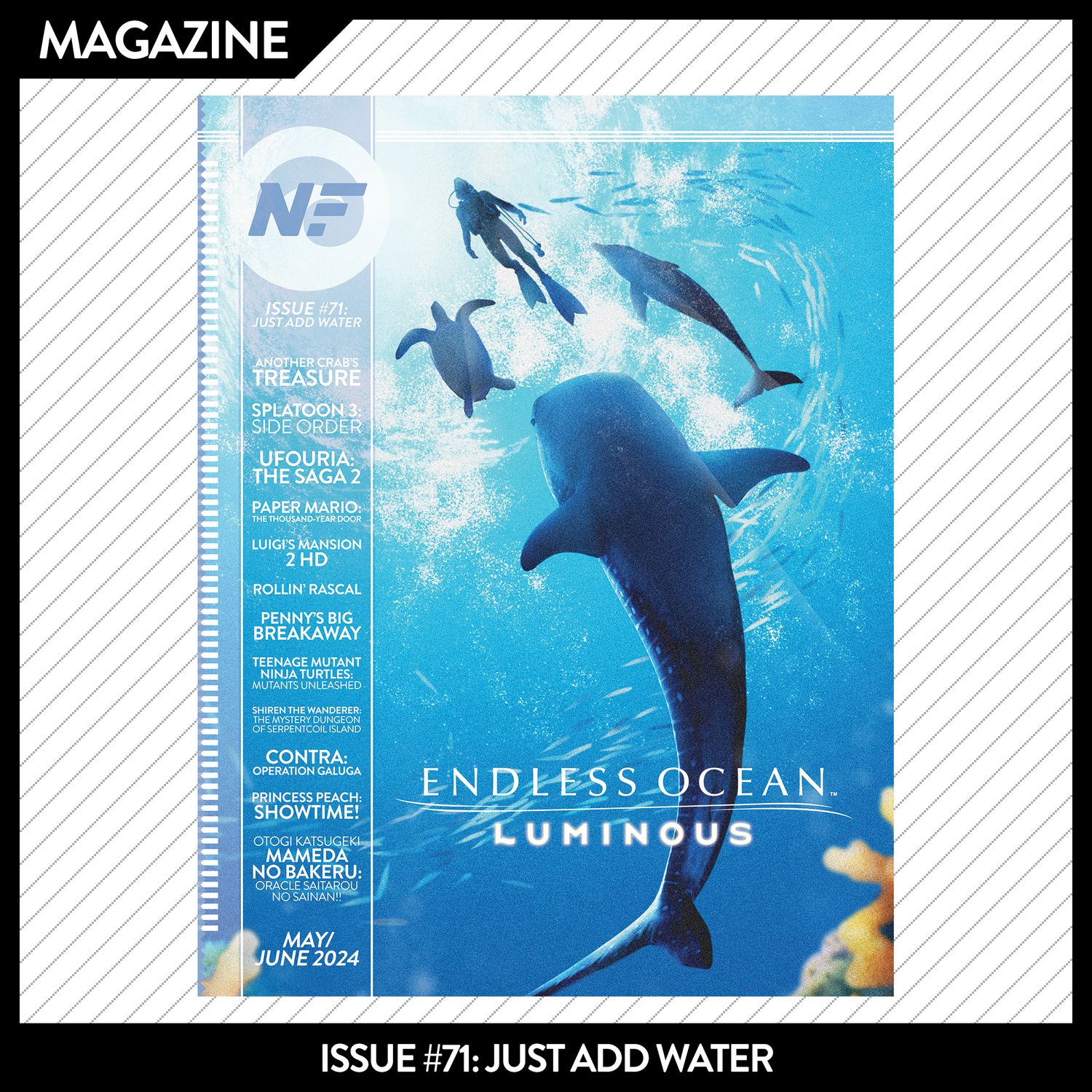 Issue #71: Just Add Water - May/June 2024