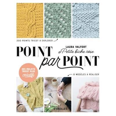 Point par point - 200 points tricot à explorer de la Petite Biche rose