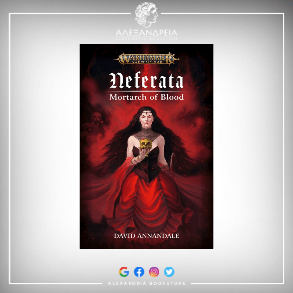 Neferata: Mortarch of Blood (Hardback)