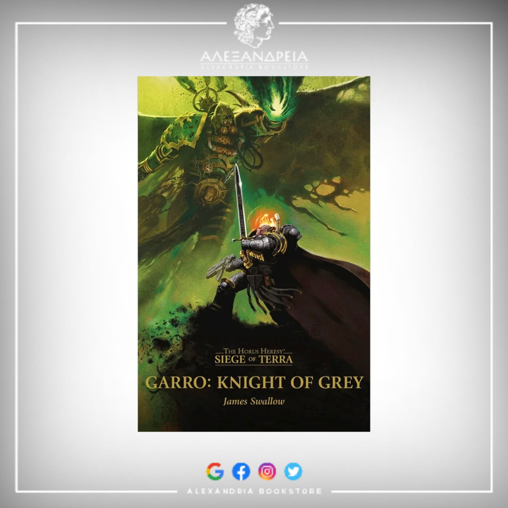 Siege of Terra: Garro - Knight of Grey (Hardback)