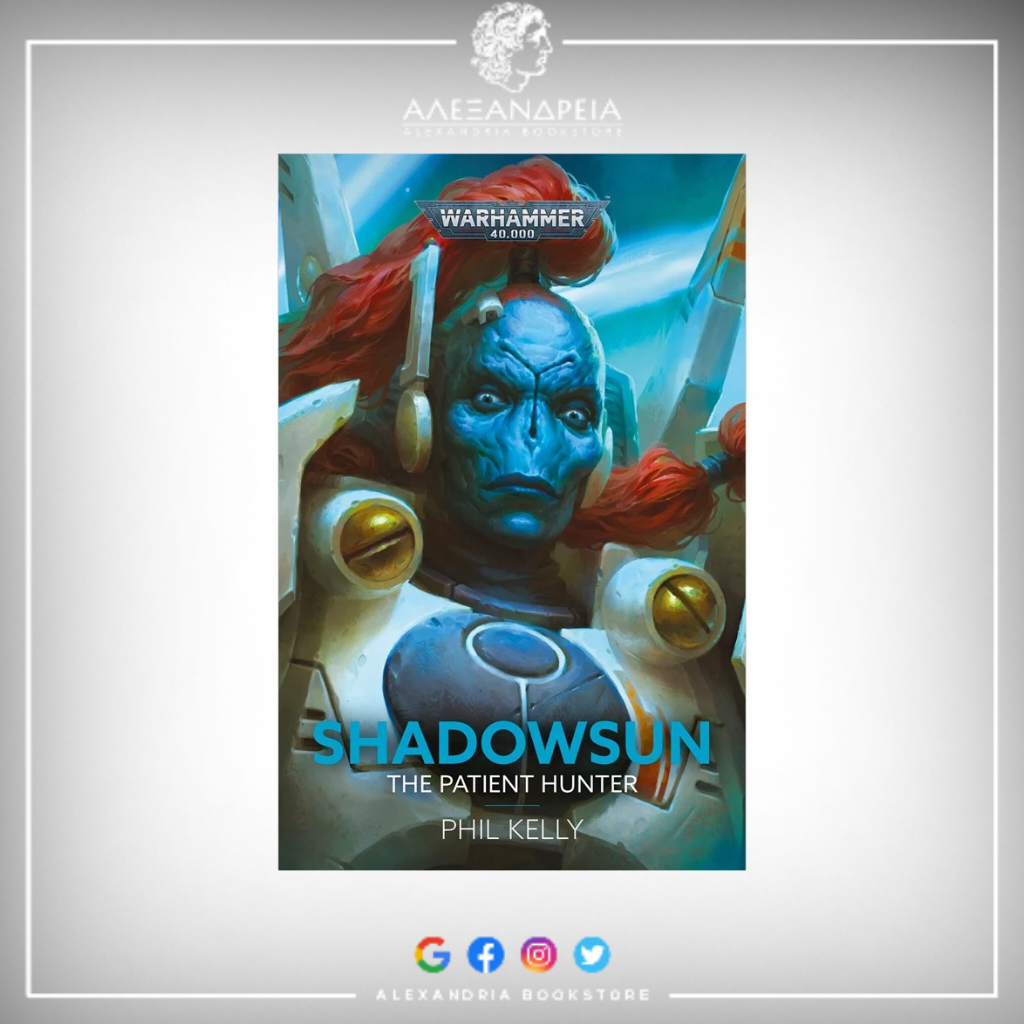 Shadowsun: The Patient Hunter (Hardback)