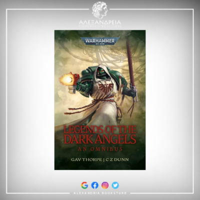 Legends of the Dark Angels: An Omnibus (Paperback)