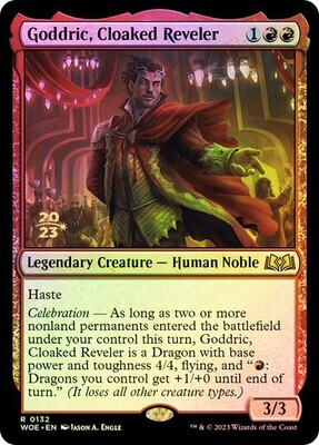 Goddric, Cloaked Reveler
