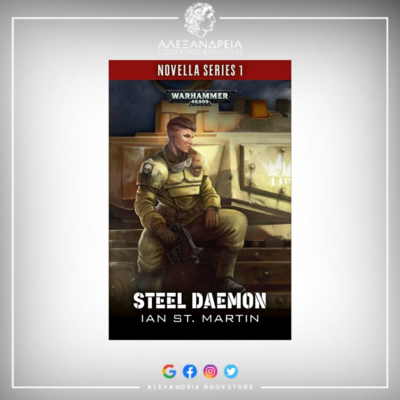 Warhammer 40000 Novella Series 1: Steel Daemon (Paperback)