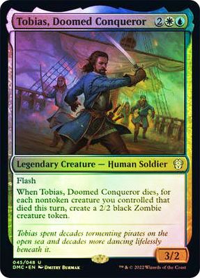 Tobias, Doomed Conqueror