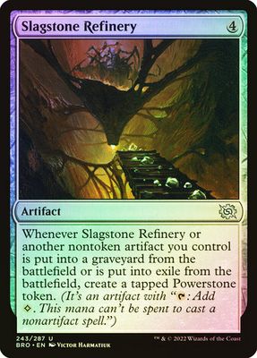 Slagstone Refinery