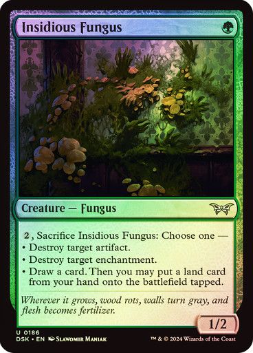 Insidious Fungus