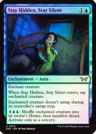 Stay Hidden, Stay Silent