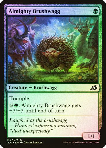 Almighty Brushwagg