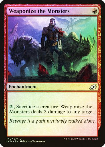 Weaponize the Monsters