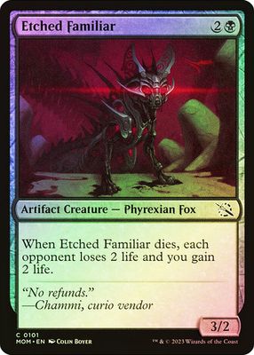 Etched Familiar