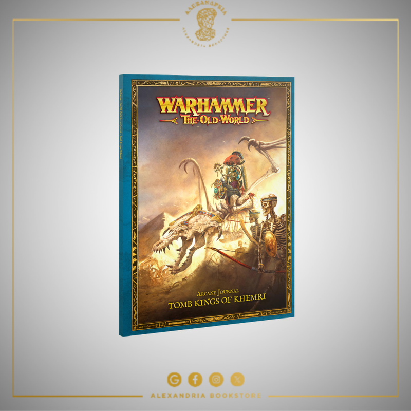 Arcane Journal: Tomb Kings of Khemri