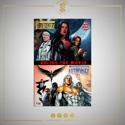 Planetary/The Authority: Ruling the World