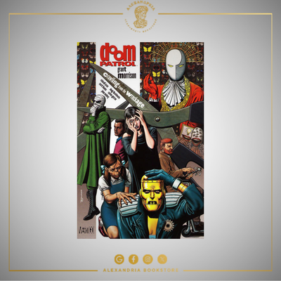 Doom Patrol Vol 1: Crawling from the Wreckage (2nd Printing)