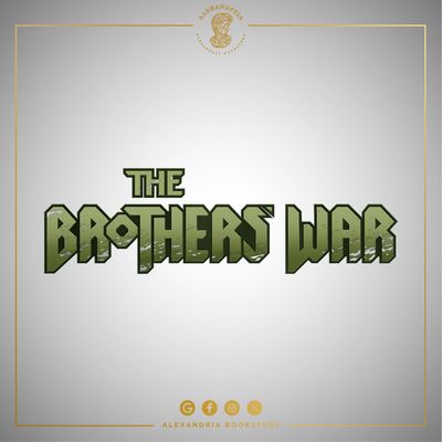 The Brothers' War