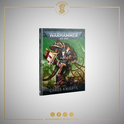 Codex: Chaos Knights