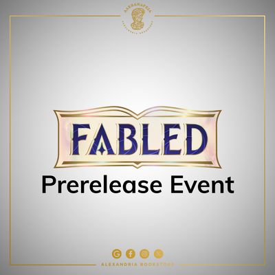 Fabled Prerelease