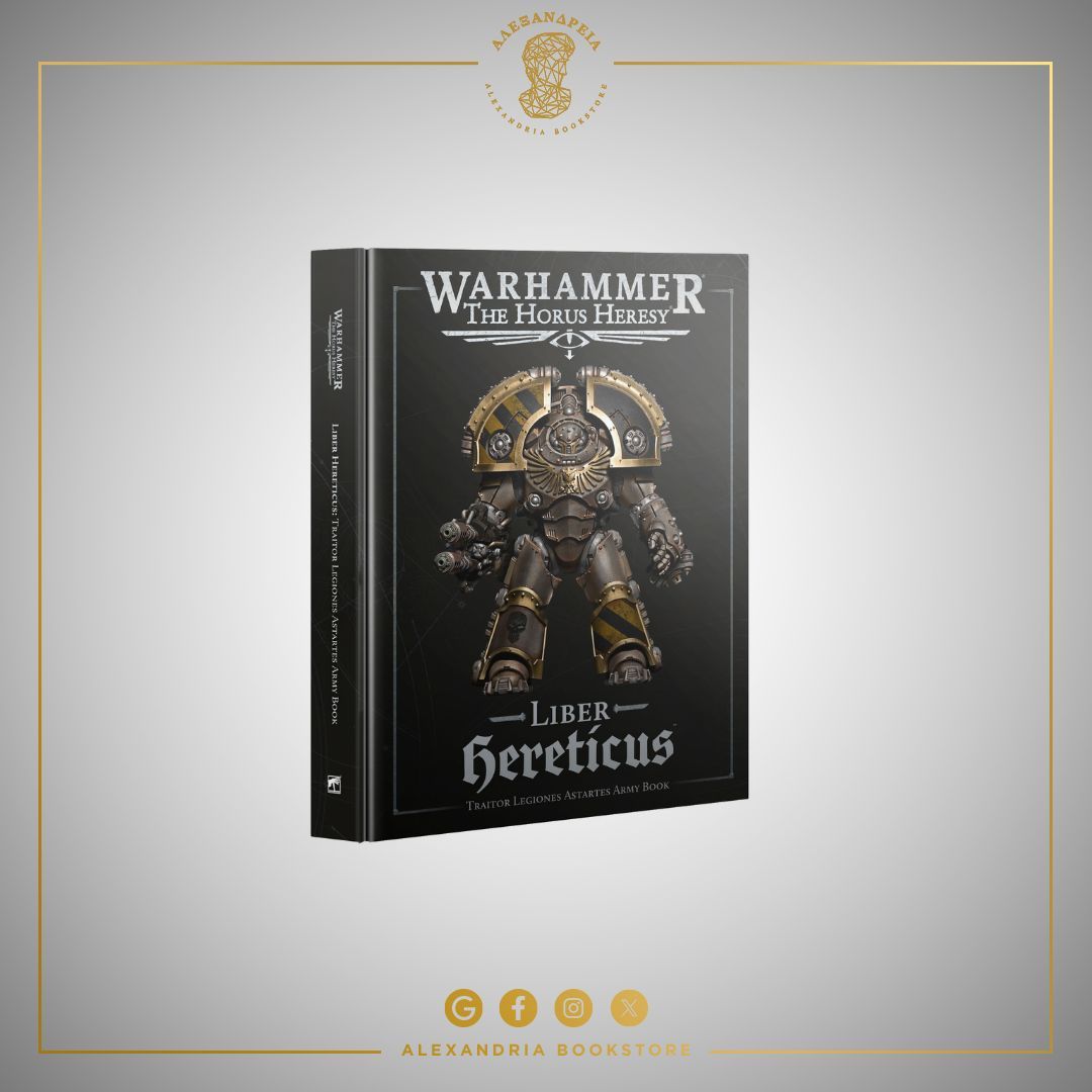 Liber Hereticus: Traitor Legiones Astartes Army Book