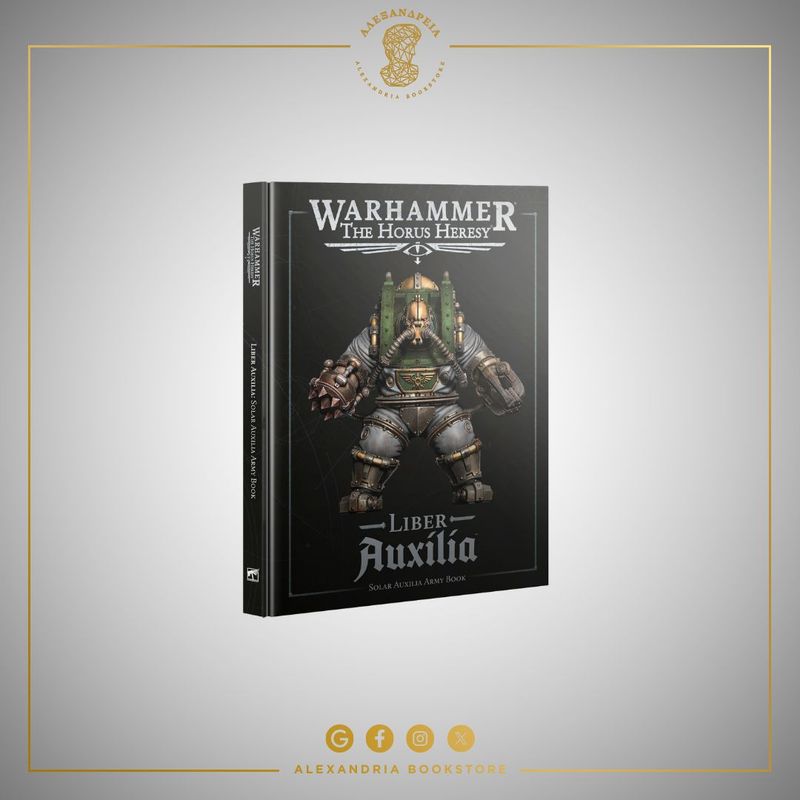 Liber Auxilia: Solar Auxilia Army Book