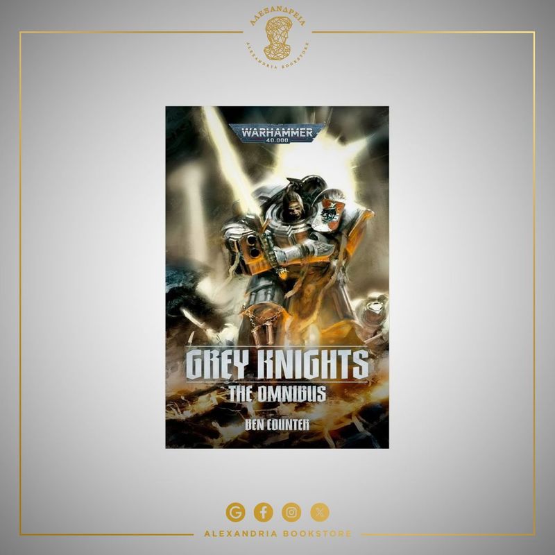 Grey Knights: The Omnibus