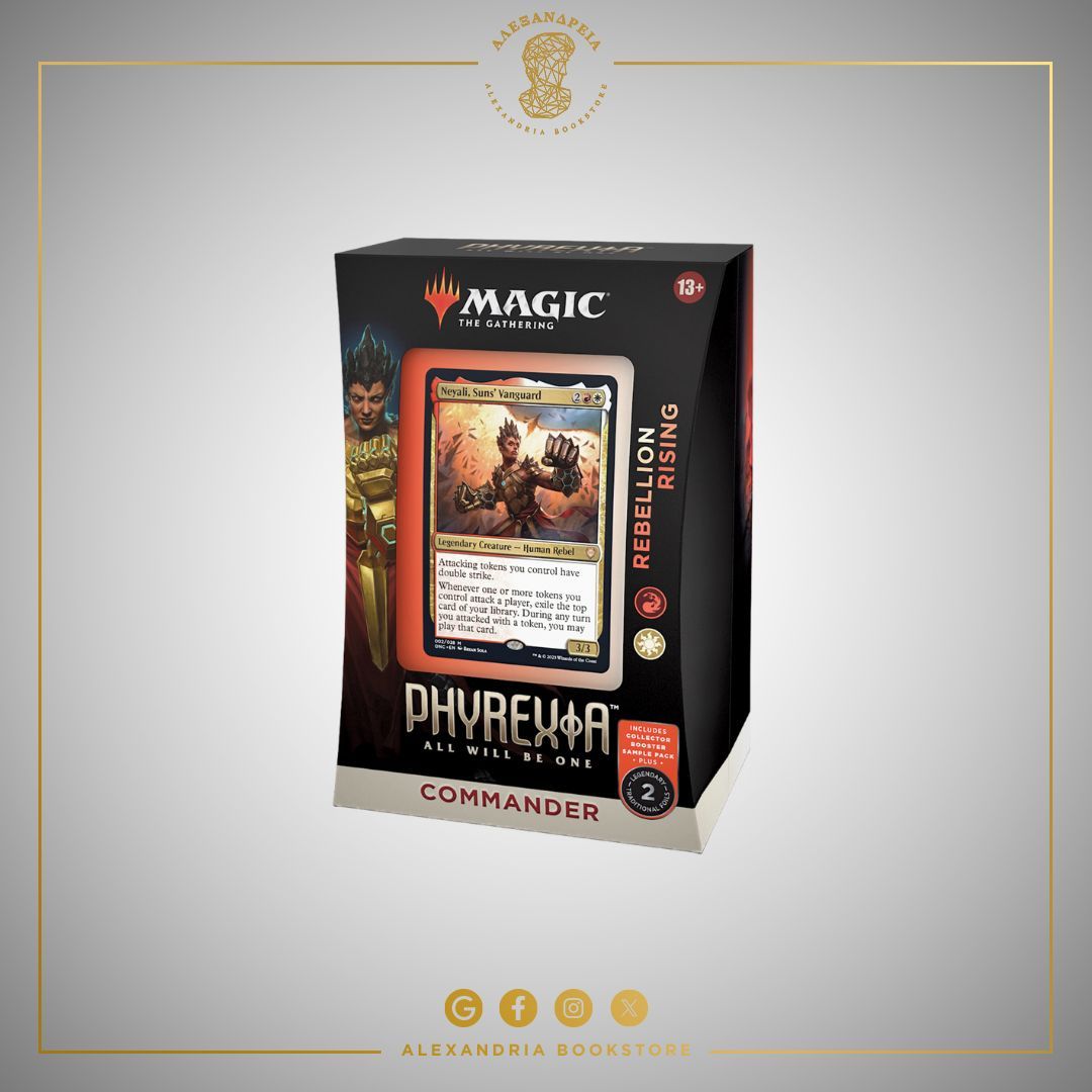 Phyrexia: All Will Be One Rebellion Rising Phyrexia: All Will Be One Rebellion Rising