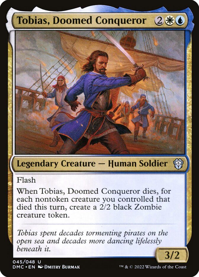 Tobias, Doomed Conqueror Tobias, Doomed Conqueror