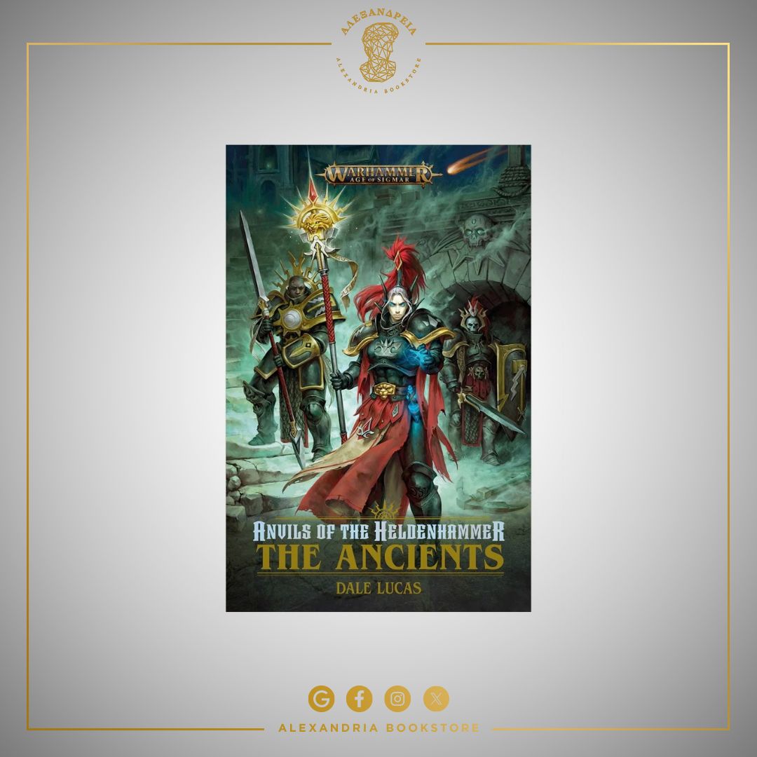 Anvils of the Heldenhammer: The Ancients Anvils of the Heldenhammer: The Ancients